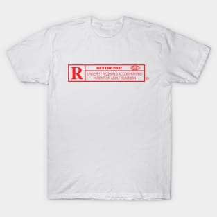 My Shirt has been Rated R T-Shirt